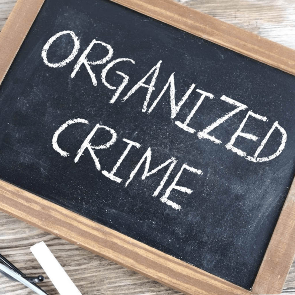 Organized Crimes
